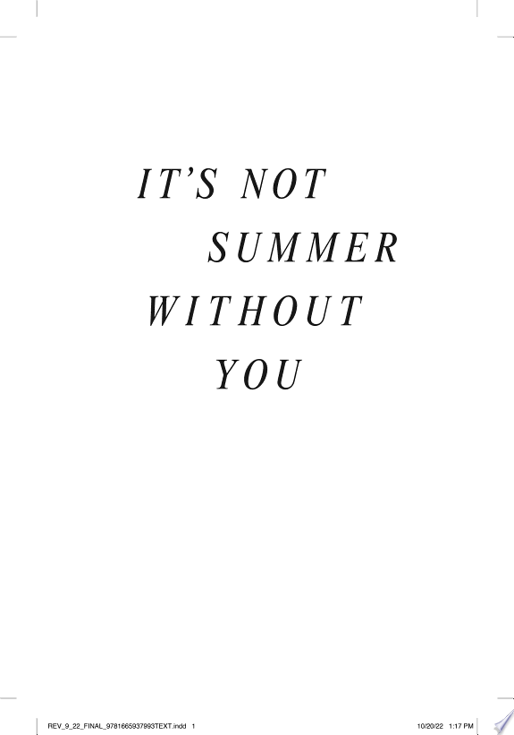 It's Not Summer Without You